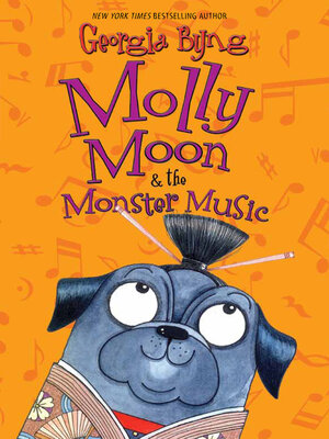 cover image of Molly Moon & the Monster Music